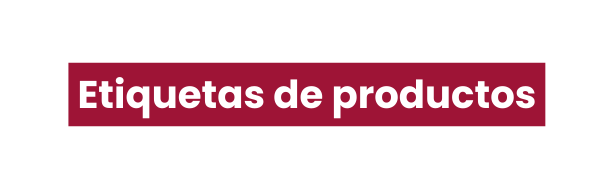 Etiquetas de productos